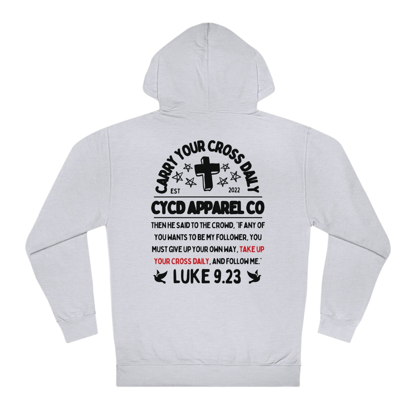 Carry Your Cross Daily Hoodie